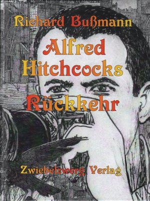 cover image of Alfred Hitchcocks Rückkehr